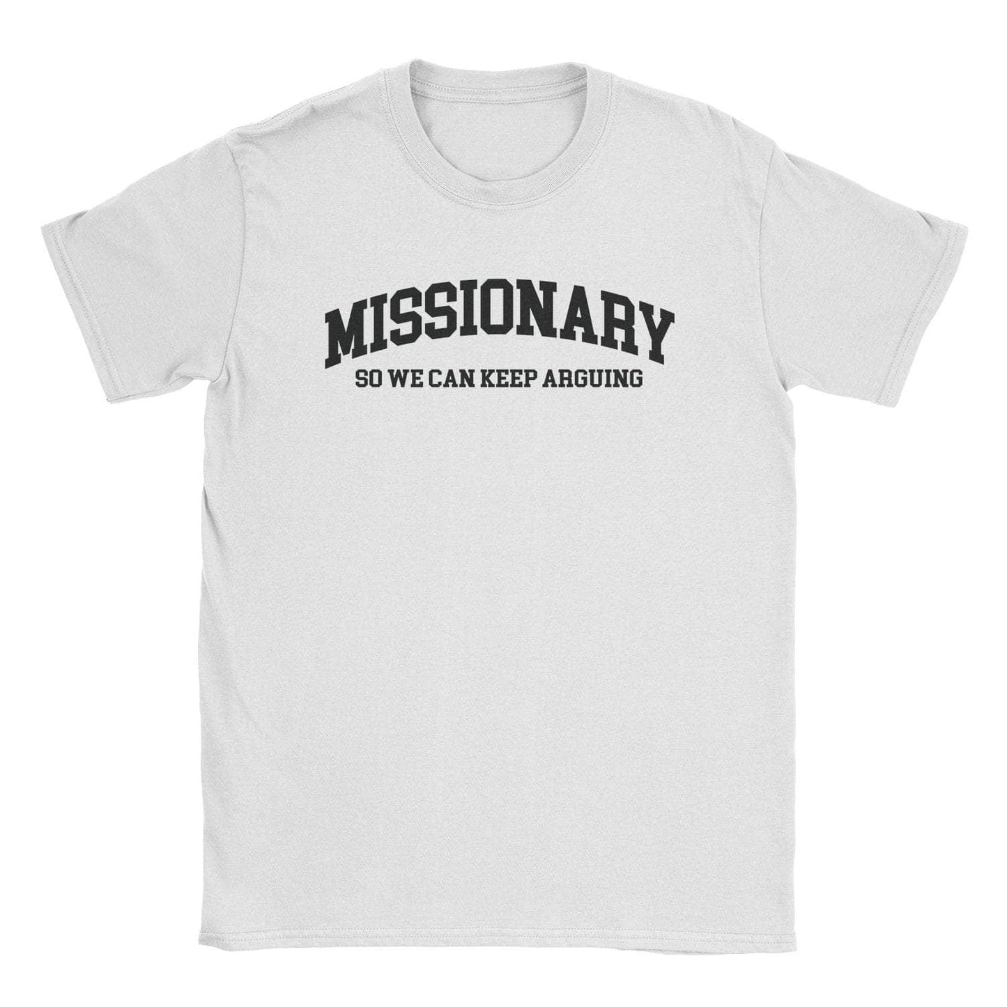 A-or-B-Tees T-Shirt White / S Missionary T-Shirt