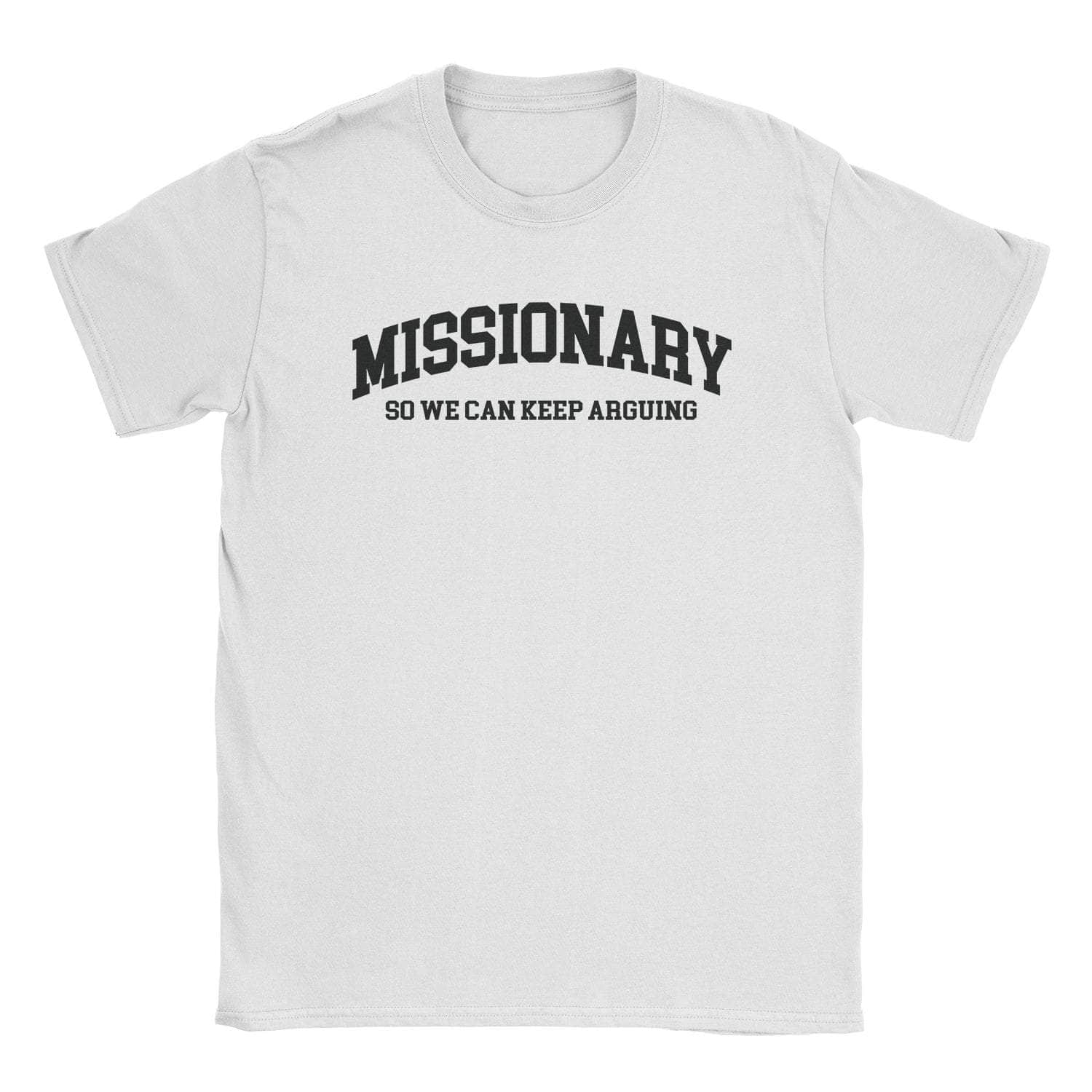 A-or-B-Tees T-Shirt White / S Missionary T-Shirt