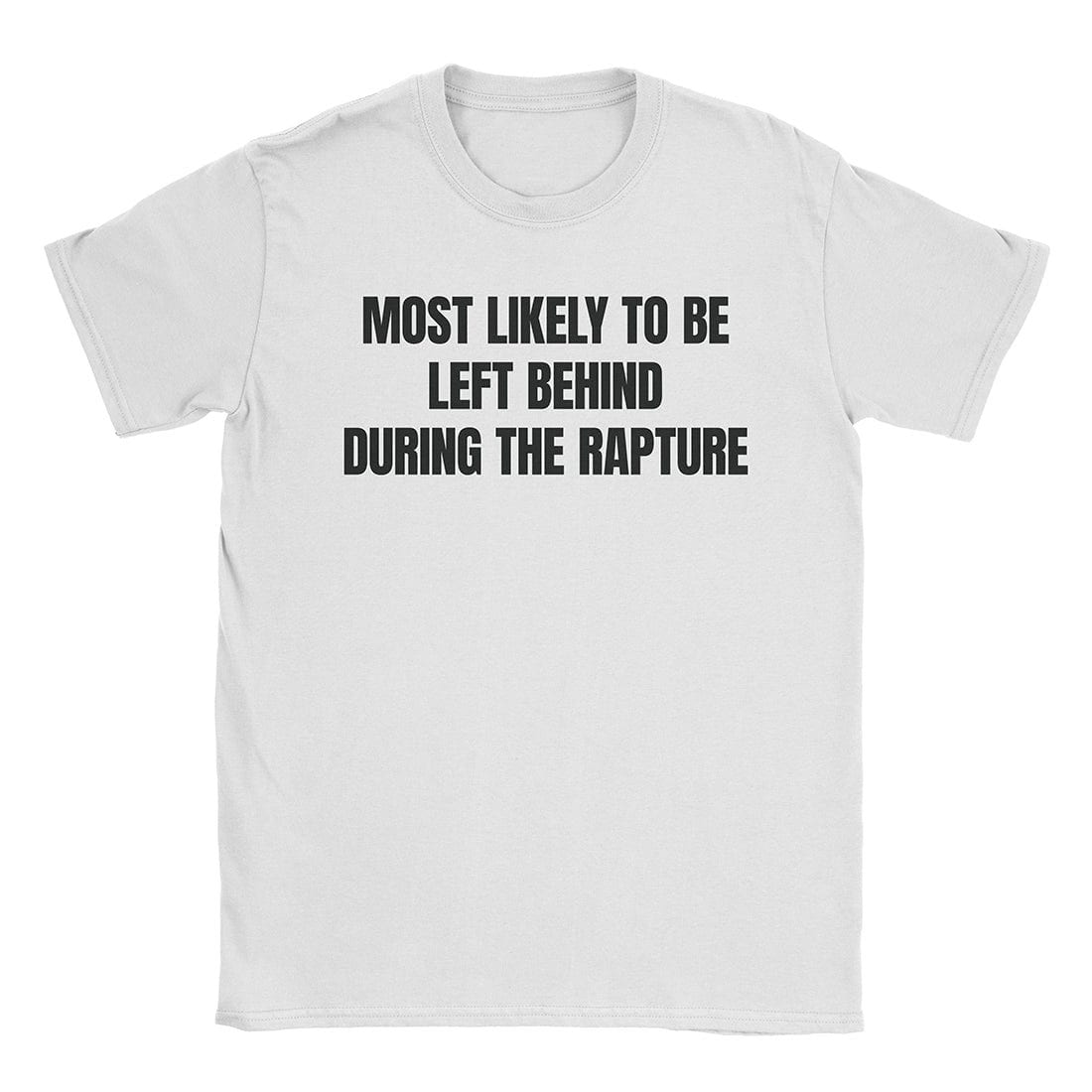 A-or-B-Tees T-Shirt White / S Most Likely T-Shirt