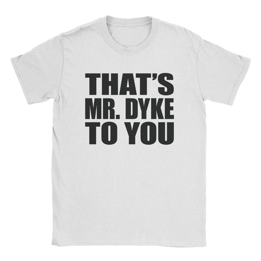 A-or-B-Tees T-Shirt White / S Mr. Dyke T-Shirt