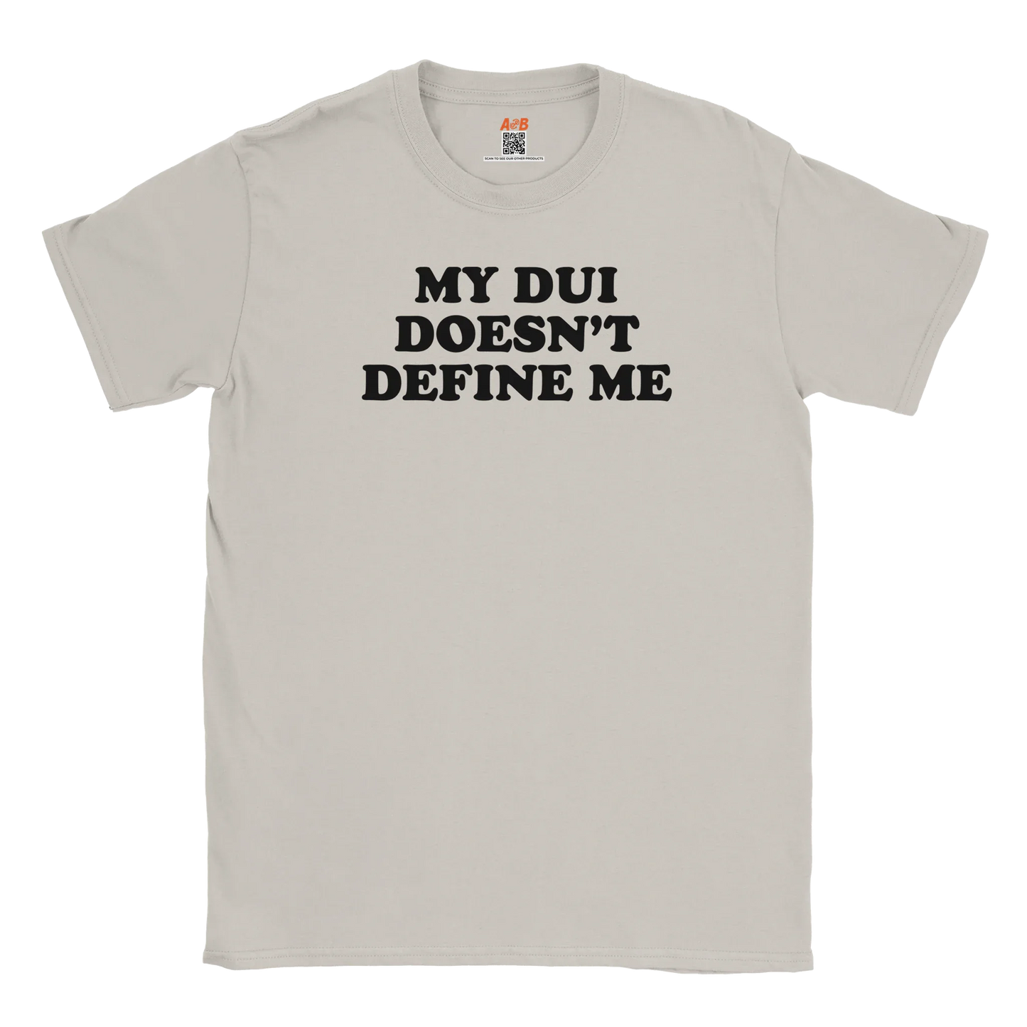 A-or-B-Tees Print Material My DUI Doesn't Define Me T-Shirt – Funny Sarcastic Drinking Tee