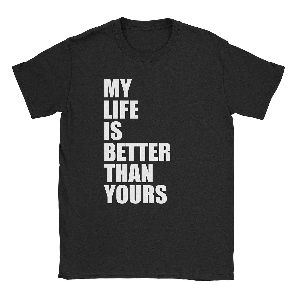 A-or-B-Tees T-Shirt Black / S My Life T-Shirt
