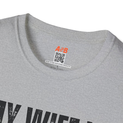 A-or-B-Tees T-Shirt My Wife Is Hot (Psychotic) T-Shirt