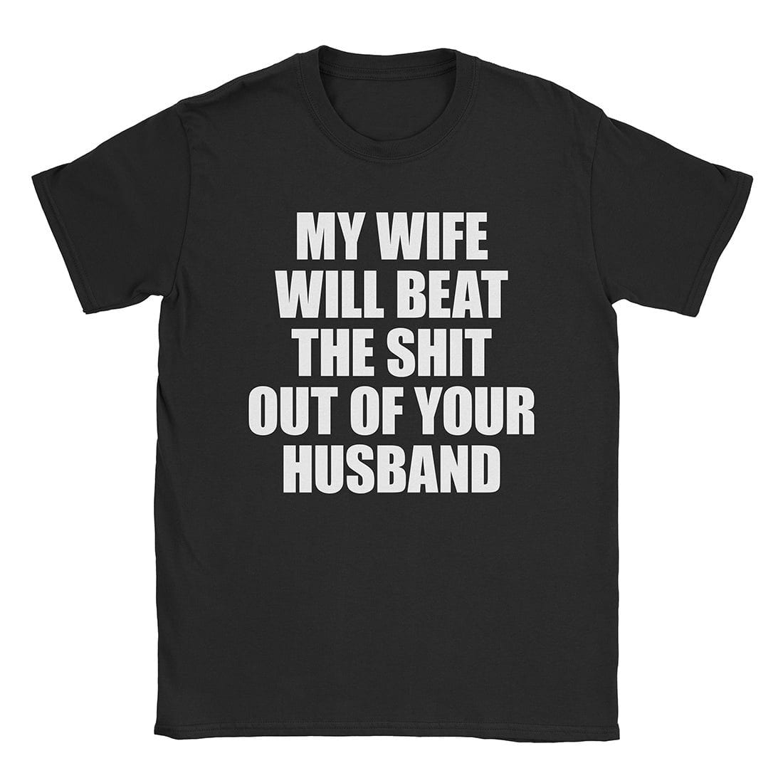 A-or-B-Tees T-Shirt Black / S My Wife T-Shirt