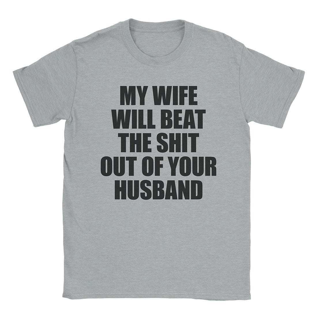 A-or-B-Tees T-Shirt Sport Grey / S My Wife T-Shirt