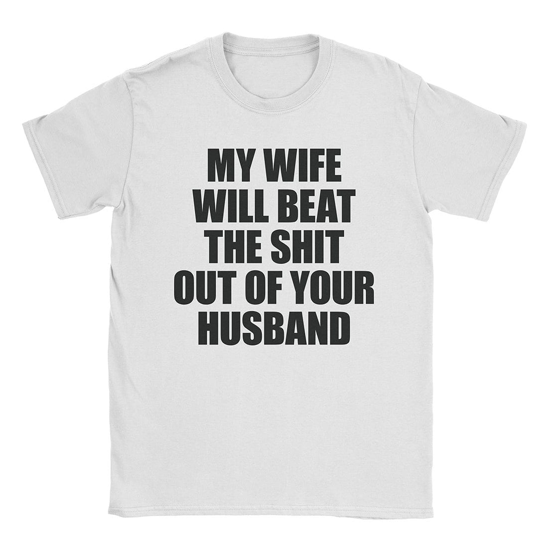 A-or-B-Tees T-Shirt White / S My Wife T-Shirt
