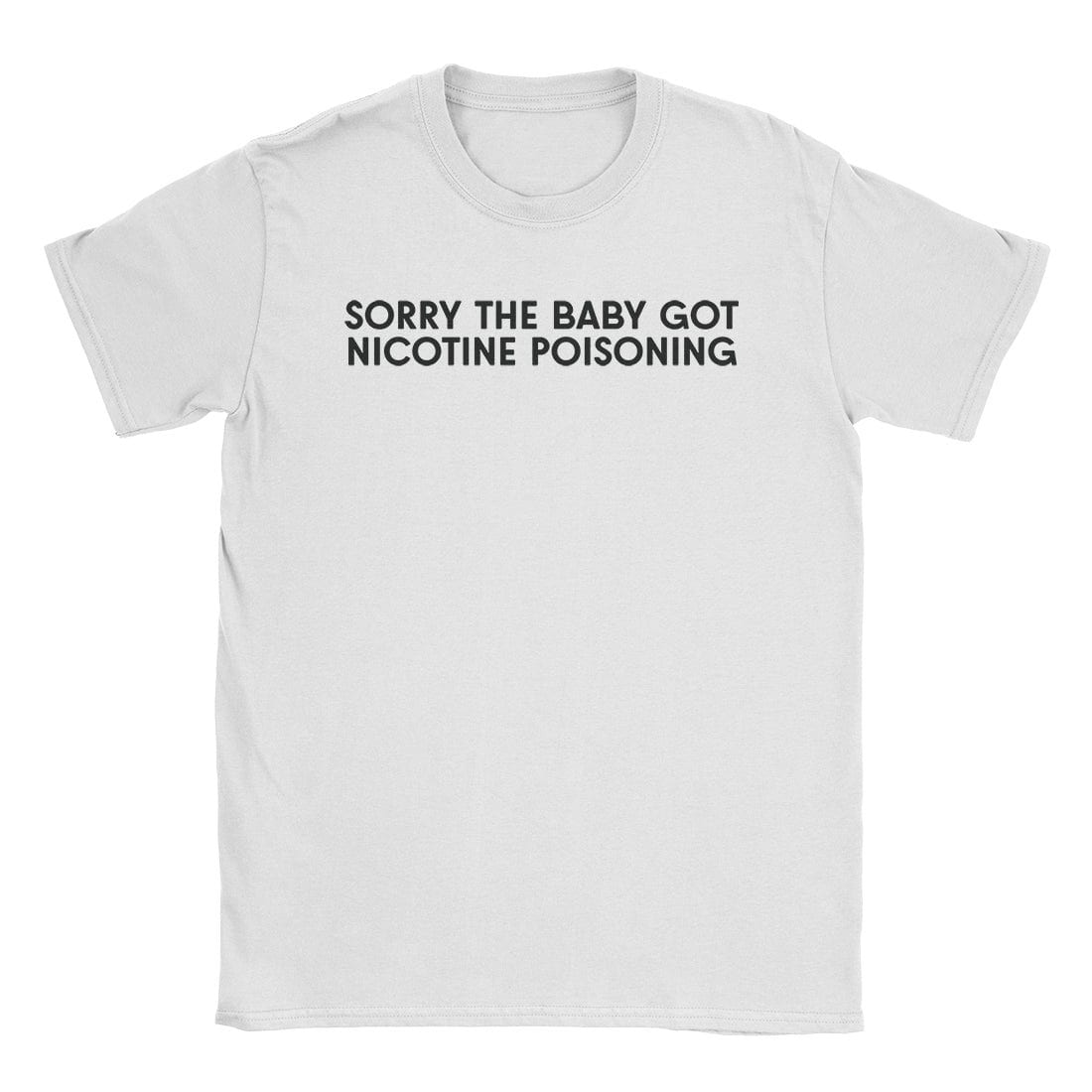 A-or-B-Tees T-Shirt White / S Nicotine Poisoning T-Shirt