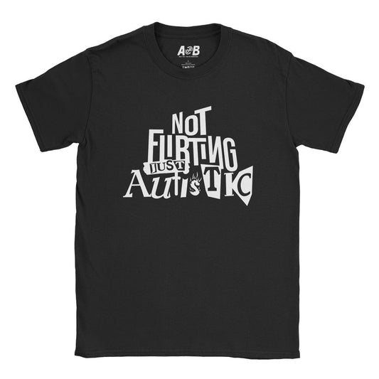 A-or-B-Tees T-Shirt Black / S Not Flirting T-Shirt