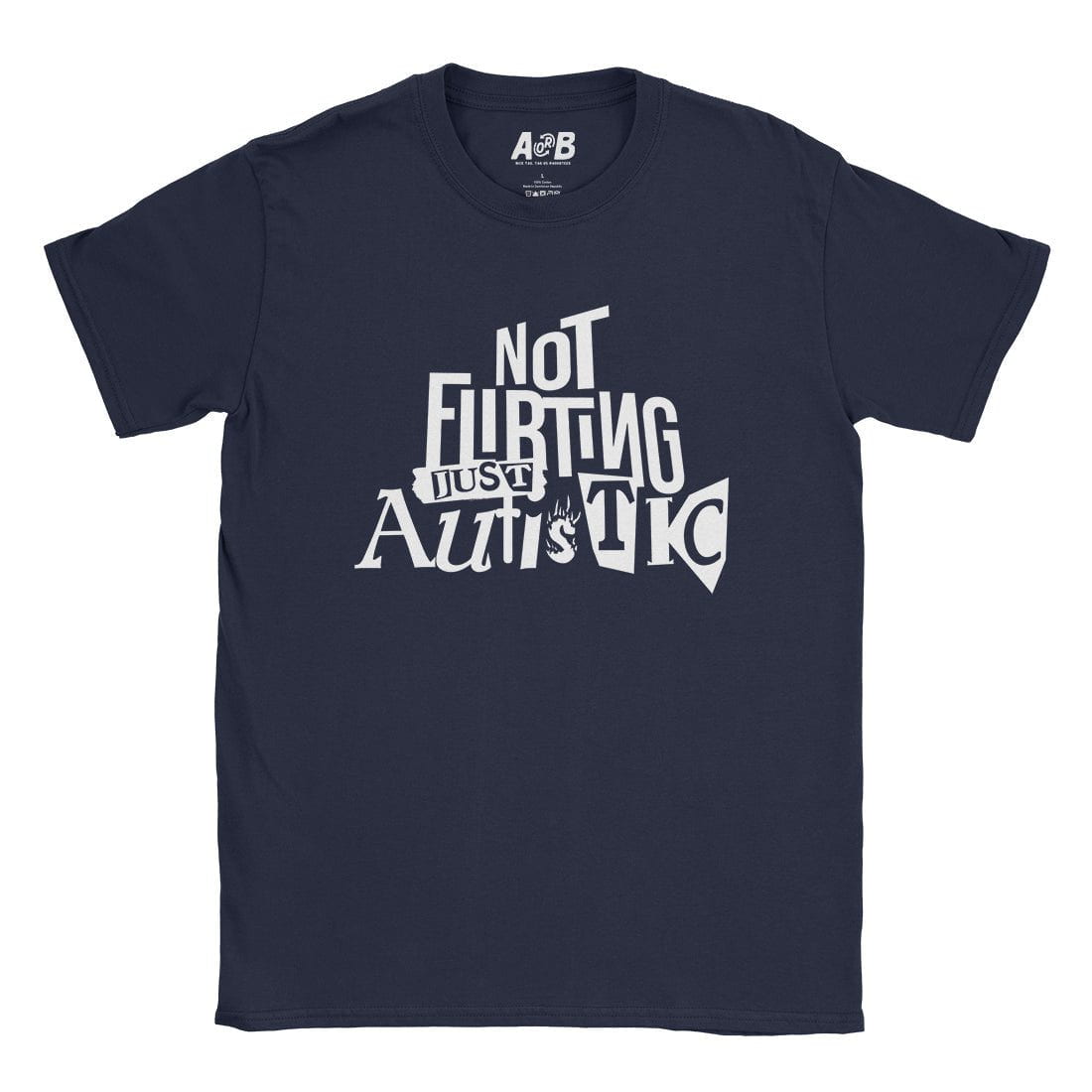A-or-B-Tees T-Shirt Navy / S Not Flirting T-Shirt