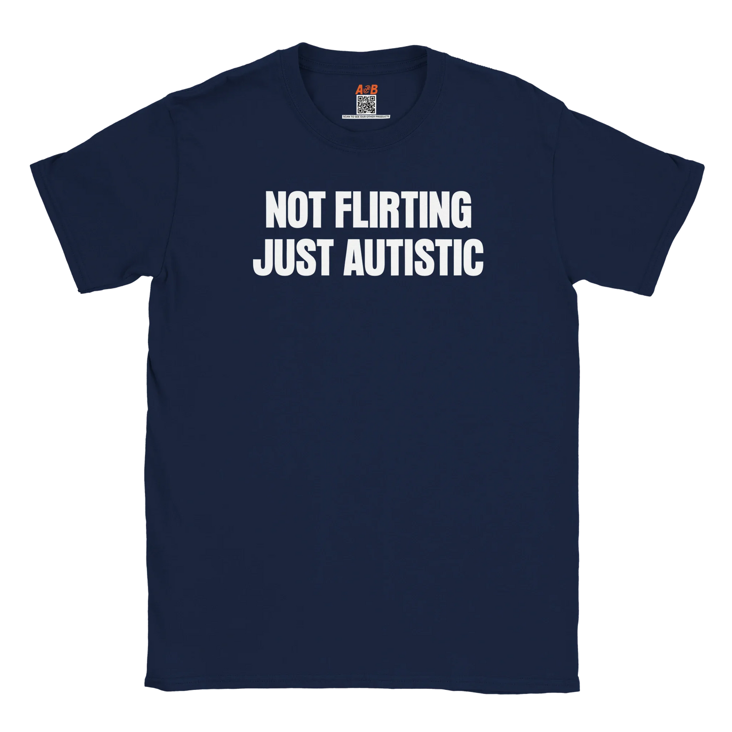 A-or-B-Tees T-Shirt Navy / S Not Flirting T-Shirt