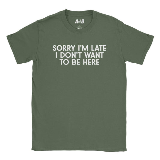 A-or-B-Tees T-Shirt Military Green / S Not Here T-Shirt