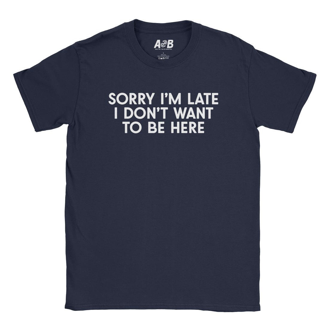 A-or-B-Tees T-Shirt Navy / S Not Here T-Shirt