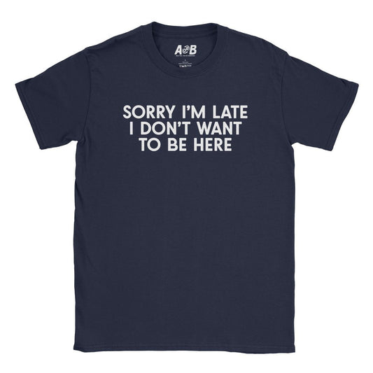 A-or-B-Tees T-Shirt Navy / S Not Here T-Shirt