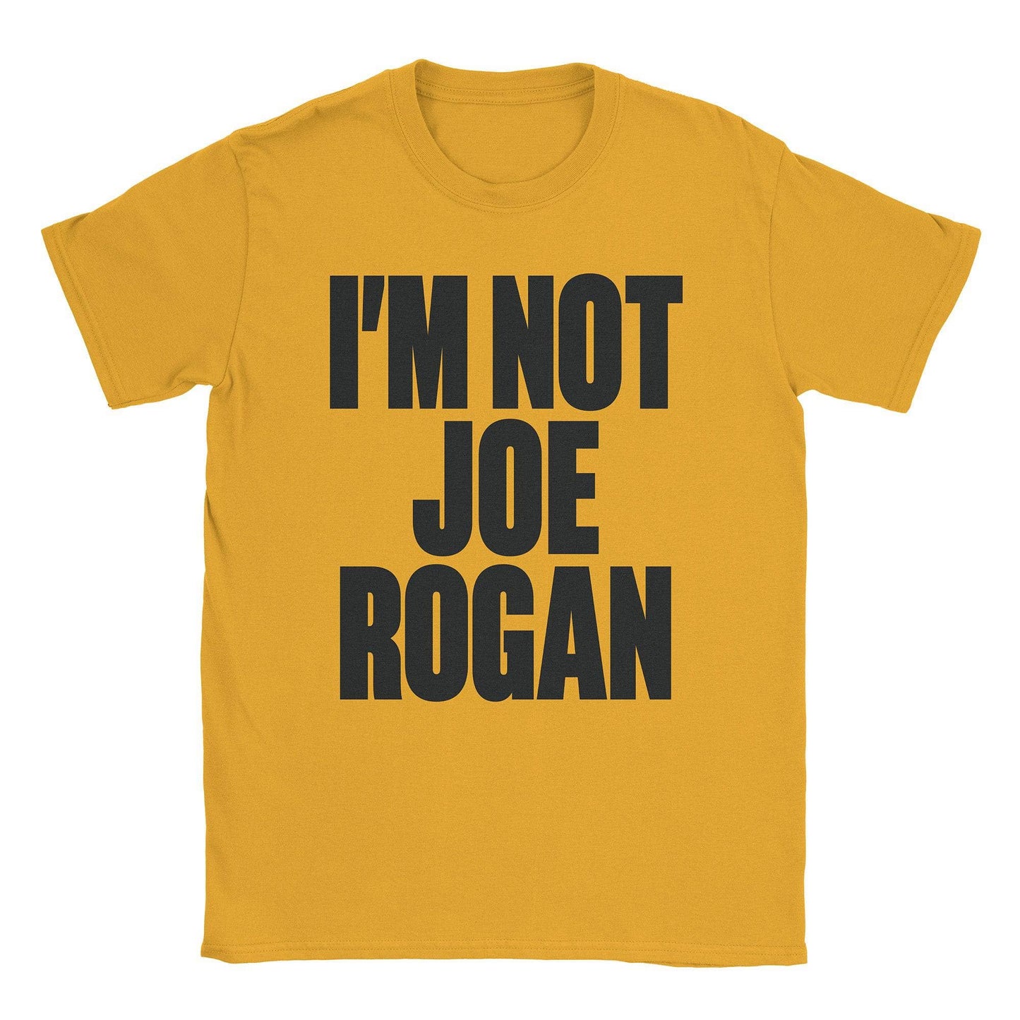 A-or-B-Tees T-Shirt Gold / S Not Rogan T-Shirt