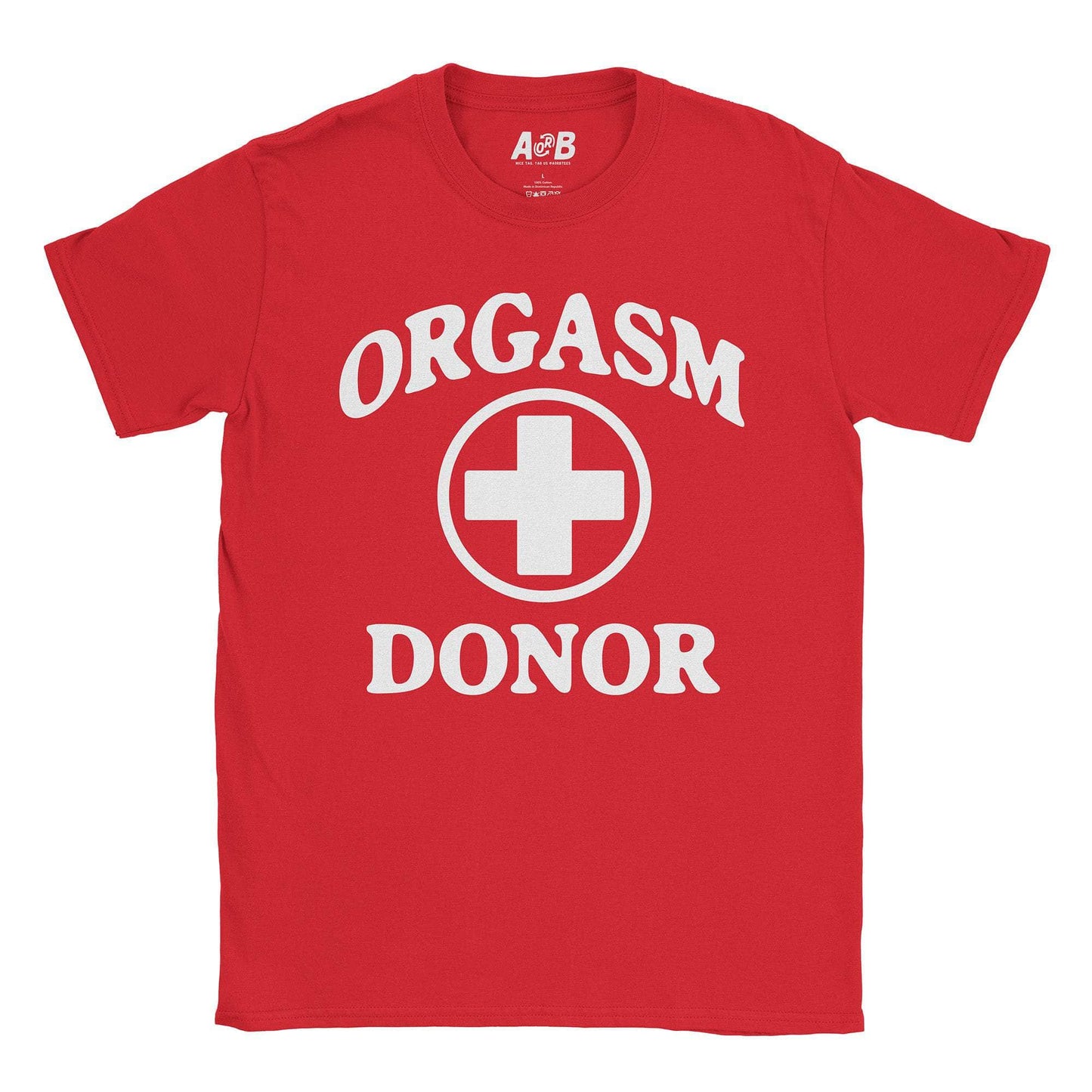 A-or-B-Tees T-Shirt Red / S Orgasm T-Shirt