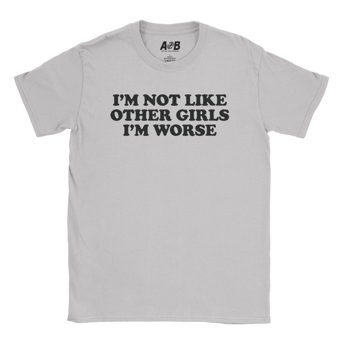 A-or-B-Tees T-Shirt Ice Grey / S Other Girls T-Shirt