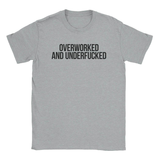 A-or-B-Tees T-Shirt Sport Grey / S Overworked T-Shirt