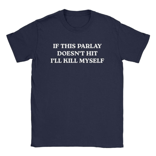 A-or-B-Tees T-Shirt Navy / S Parlay T-Shirt
