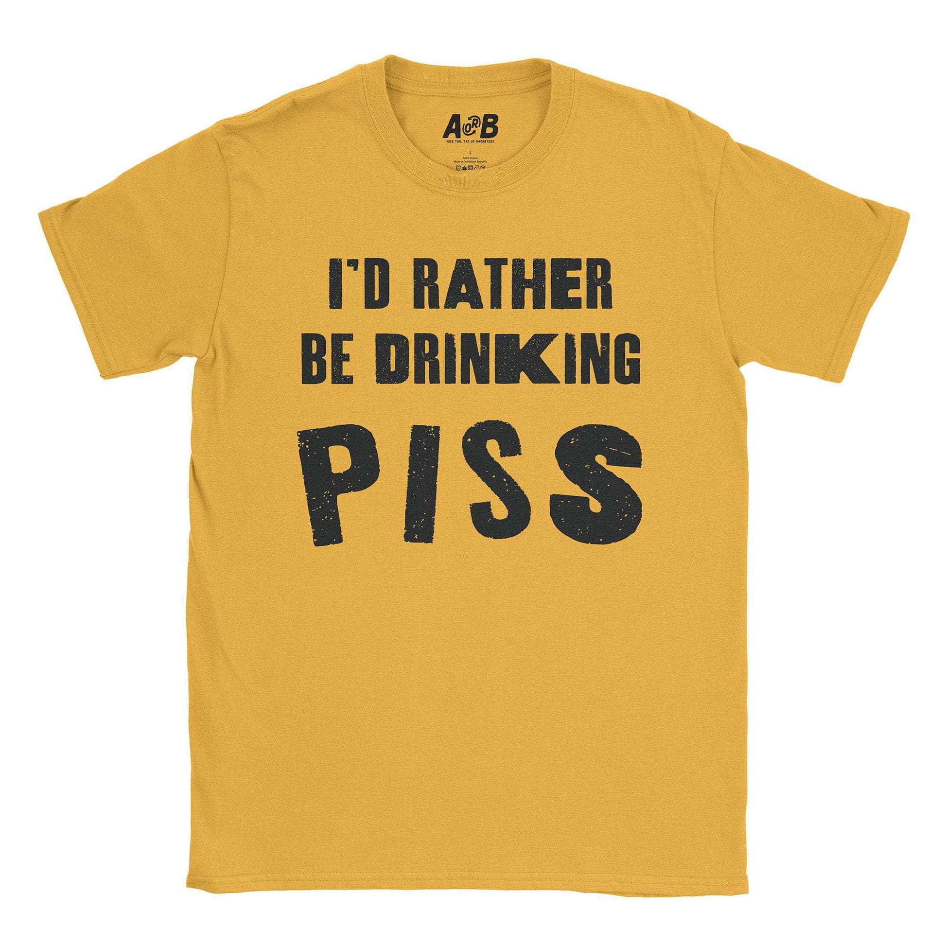A-or-B-Tees T-Shirt Gold / S Piss T-Shirt