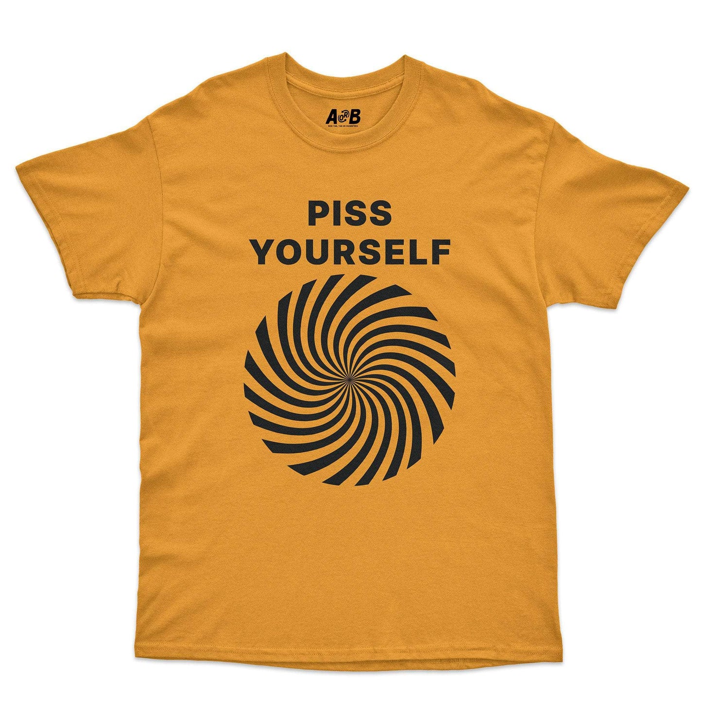 A-or-B-Tees T-Shirt Gold / S Piss Yourself T-Shirt