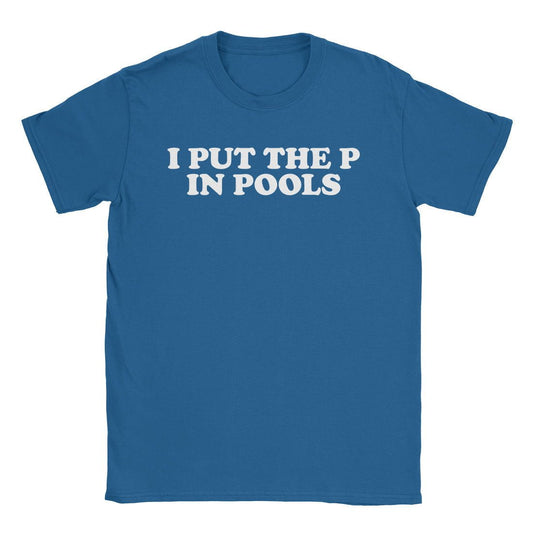 A-or-B-Tees T-Shirt Royal / S Pool P T-Shirt