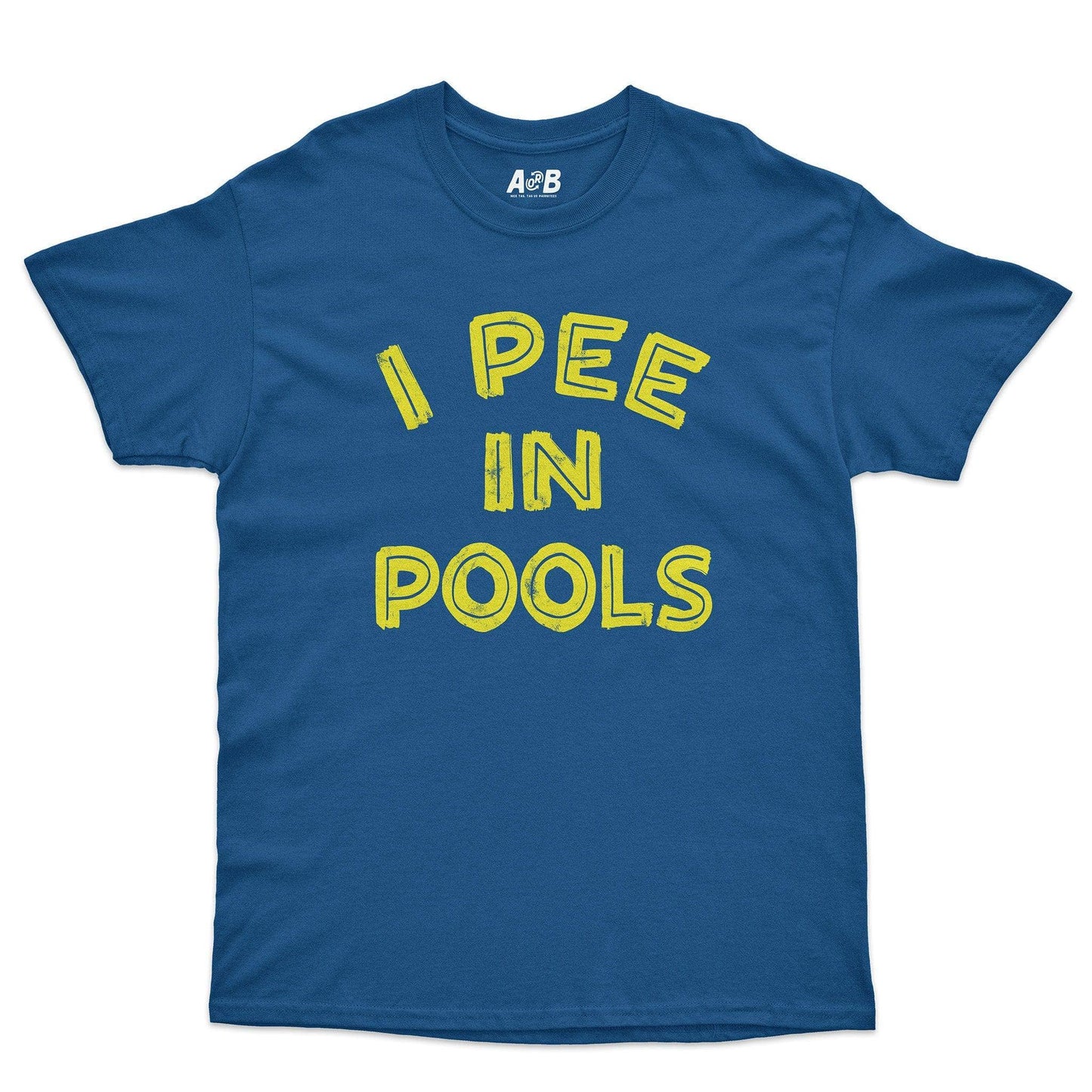 A-or-B-Tees T-Shirt Royal / S Pool Pee T-Shirt