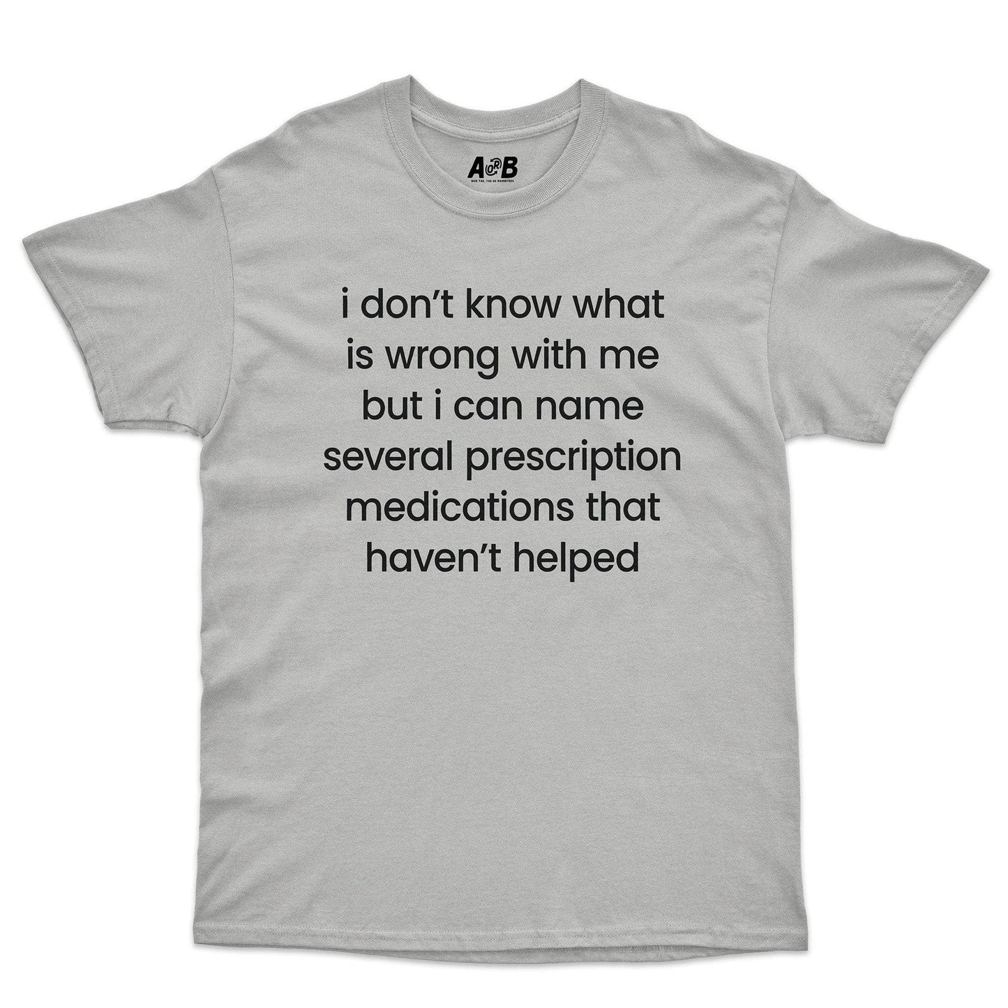 A-or-B-Tees T-Shirt Ice Grey / S Prescriptions T-Shirt