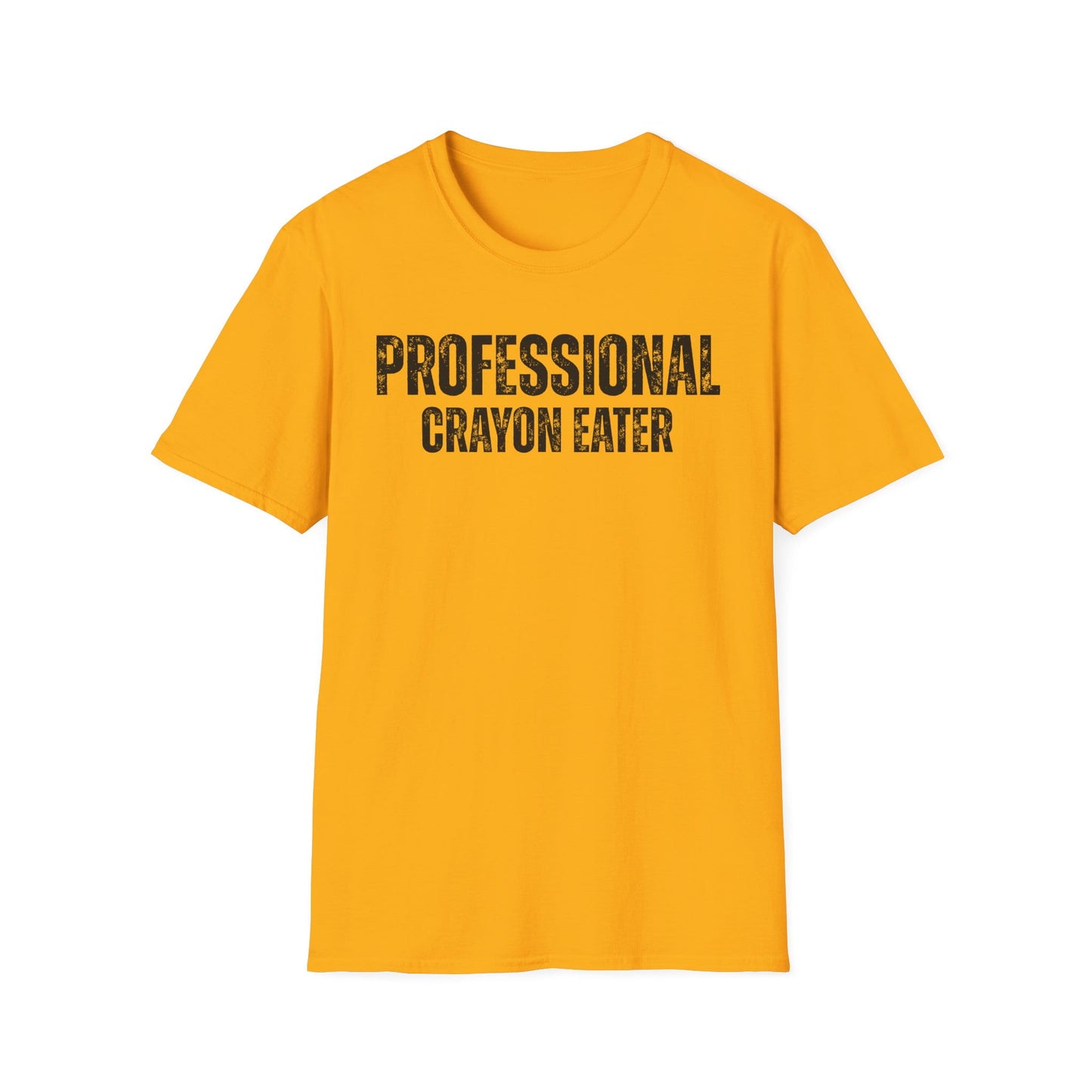 A-or-B-Tees T-Shirt Professional Crayon Eater Shirt – Funny T-Shirt for Sarcastic Chaos Enjoyers