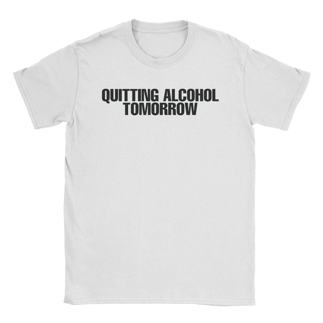 A-or-B-Tees T-Shirt White / S Quitting Alcohol T-Shirt