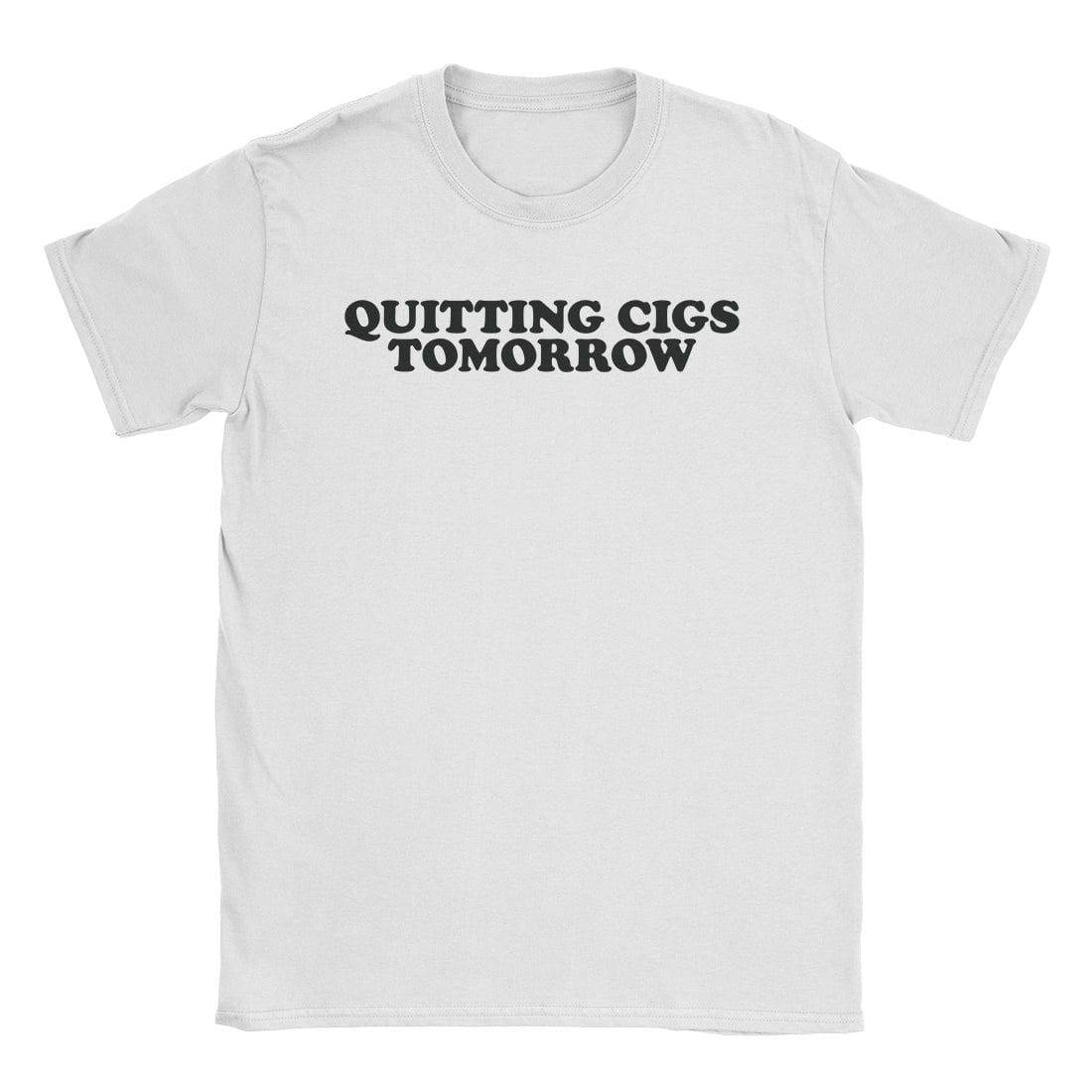 A-or-B-Tees T-Shirt White / S Quitting Cigs T-Shirt