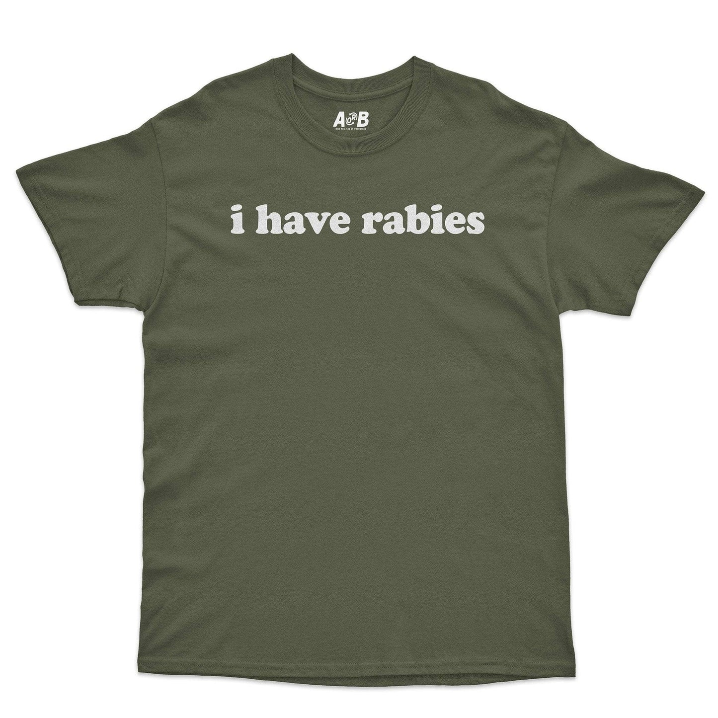 A-or-B-Tees T-Shirt Military Green / S Rabies T-Shirt