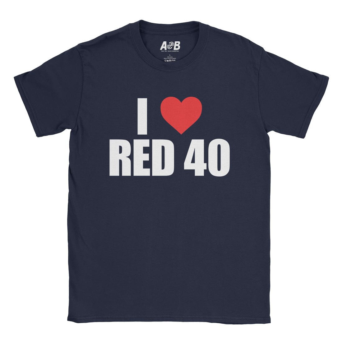 A-or-B-Tees T-Shirt Navy / S Red 40 T-Shirt
