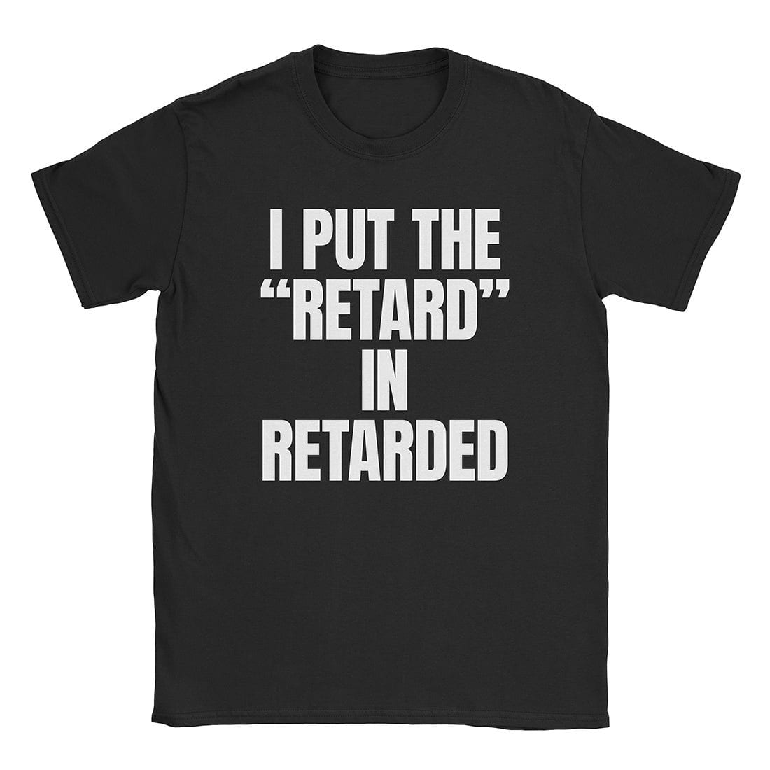 A-or-B-Tees T-Shirt Black / S Retarded T-Shirt