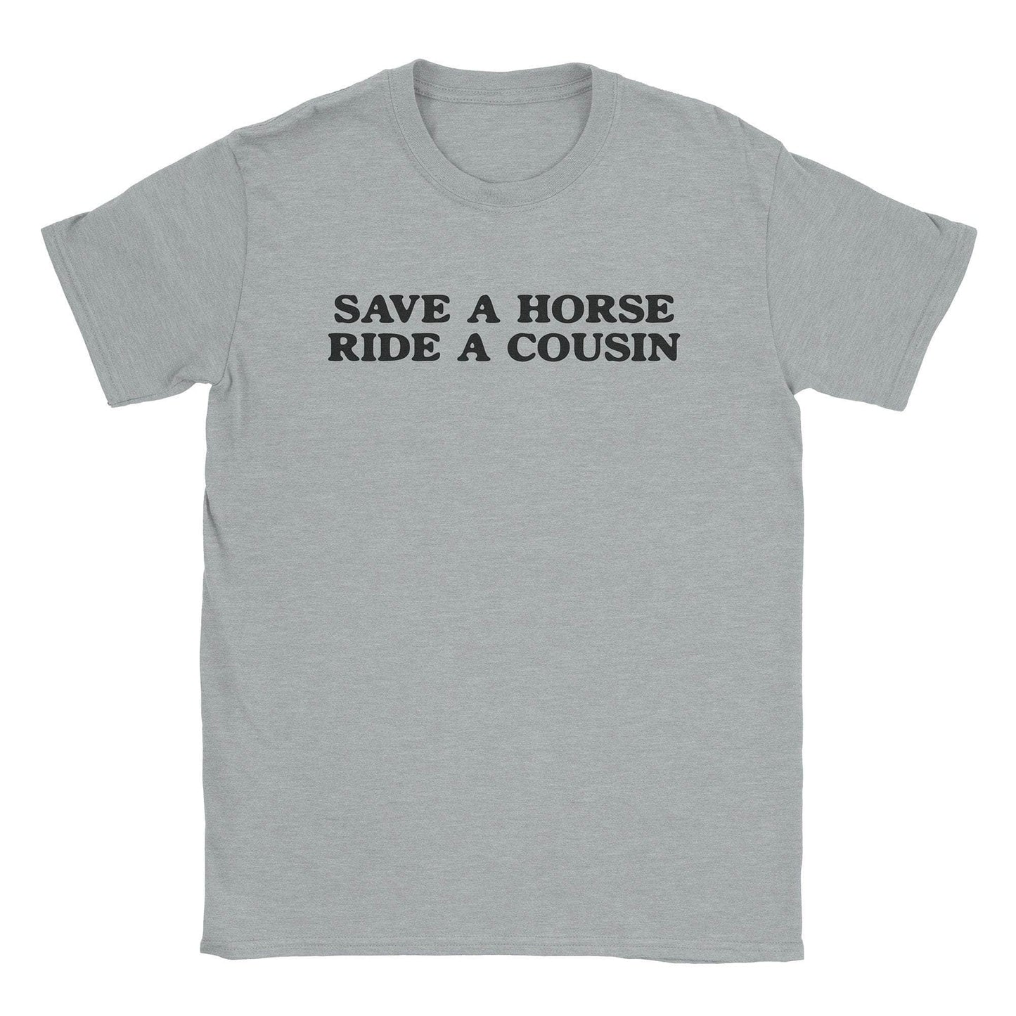 A-or-B-Tees T-Shirt Sport Grey / S Ride A Cousin T-Shirt