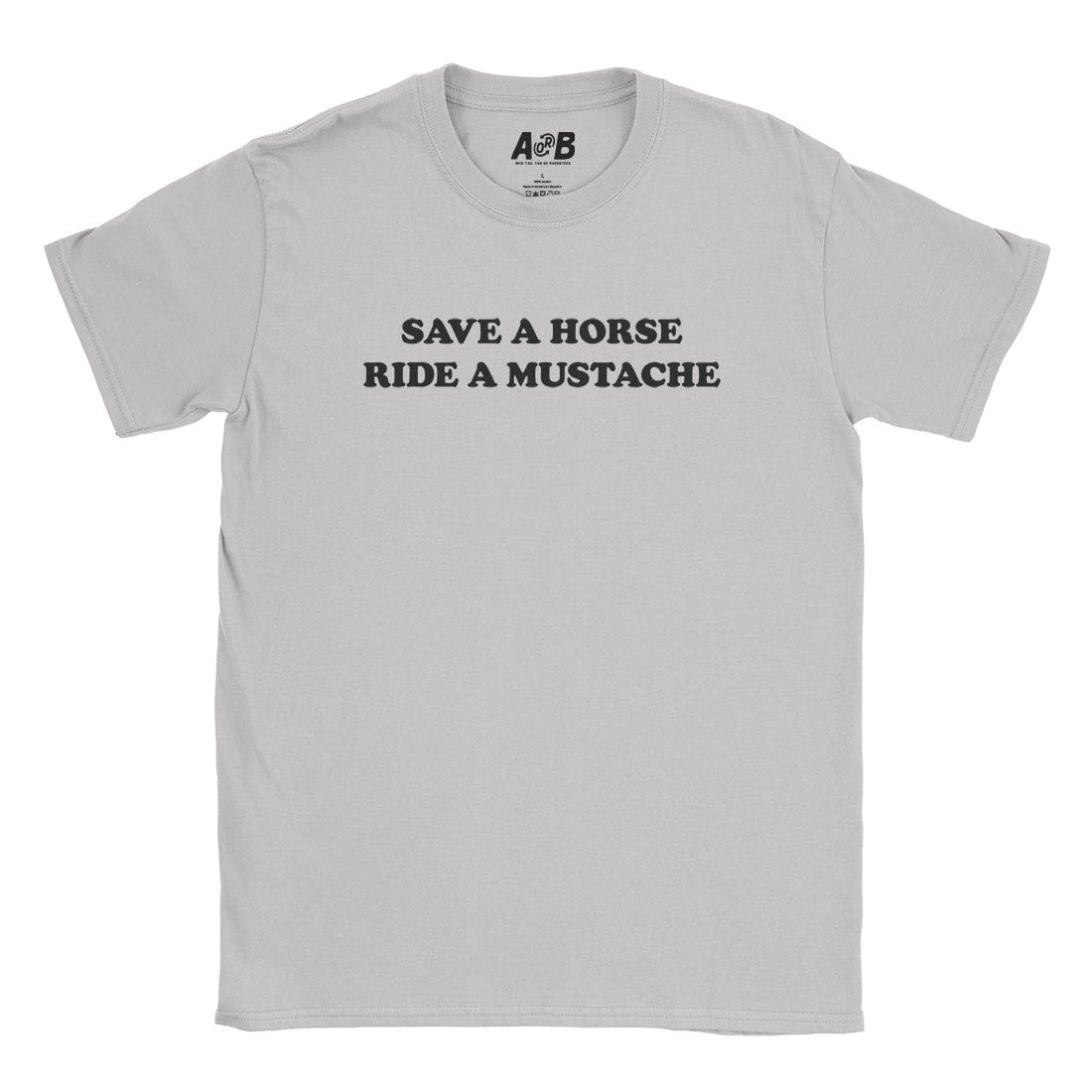 A-or-B-Tees T-Shirt Ice Grey / S Ride A Mustache T-Shirt