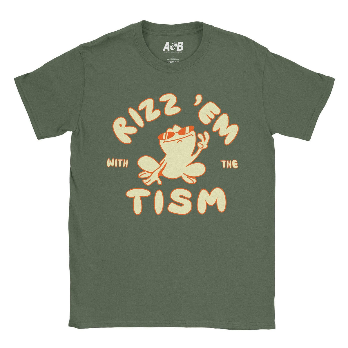 Military Rizz Rizz 'Em Tism T-Shirt – A or B Tees