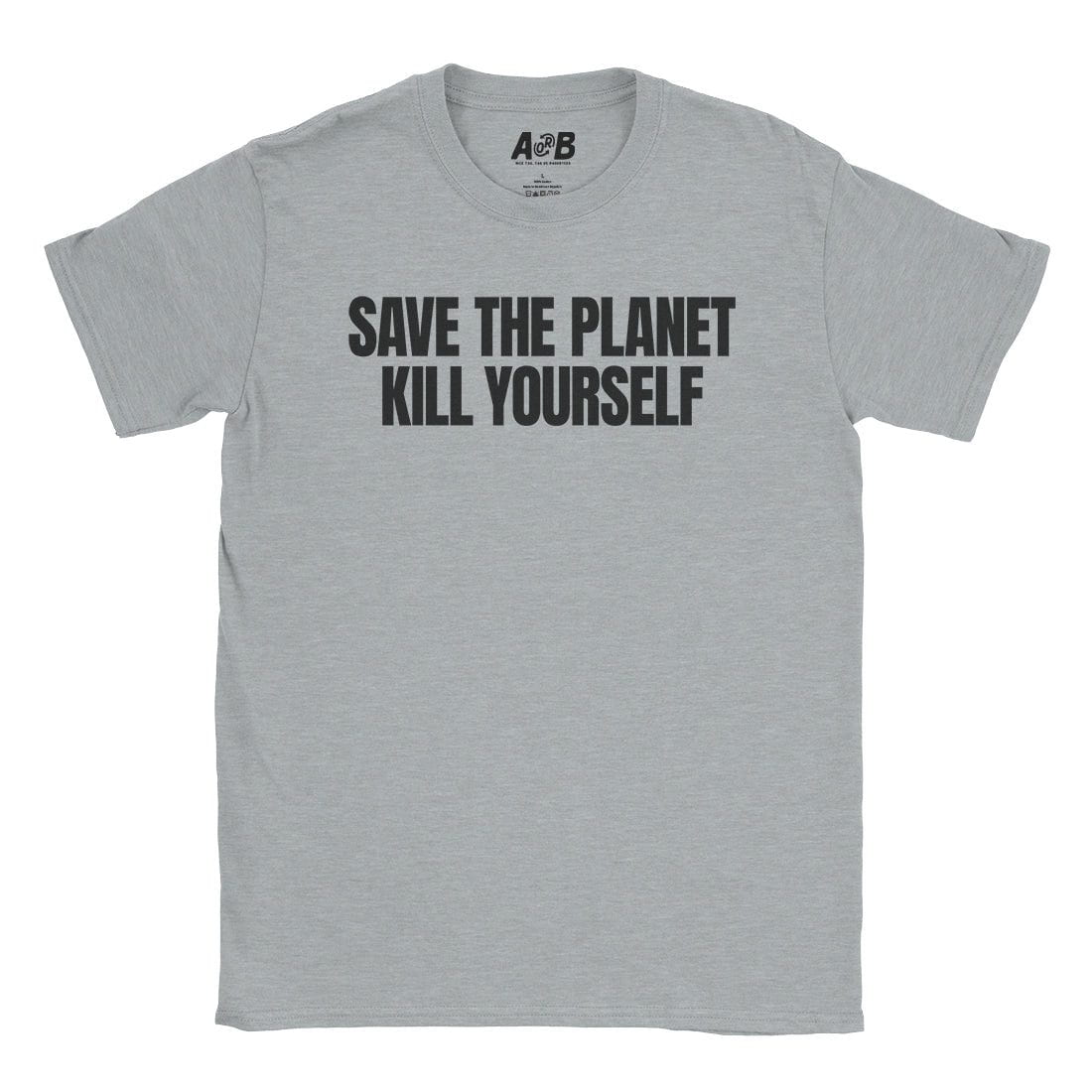 A-or-B-Tees T-Shirt Sport Grey / S Save The Planet T-Shirt