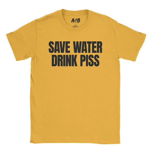 A-or-B-Tees T-Shirt Gold / S Save Water T-Shirt