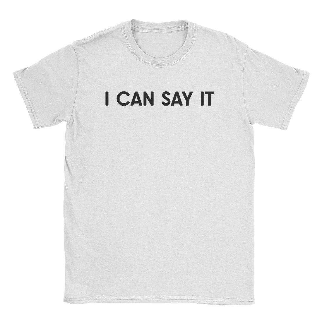 A-or-B-Tees T-Shirt White / S Say It T-Shirt