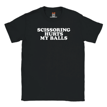 A-or-B-Tees T-Shirt Black / S Scissoring Hurts My Balls T-Shirt – Funny Adult Humor Tee