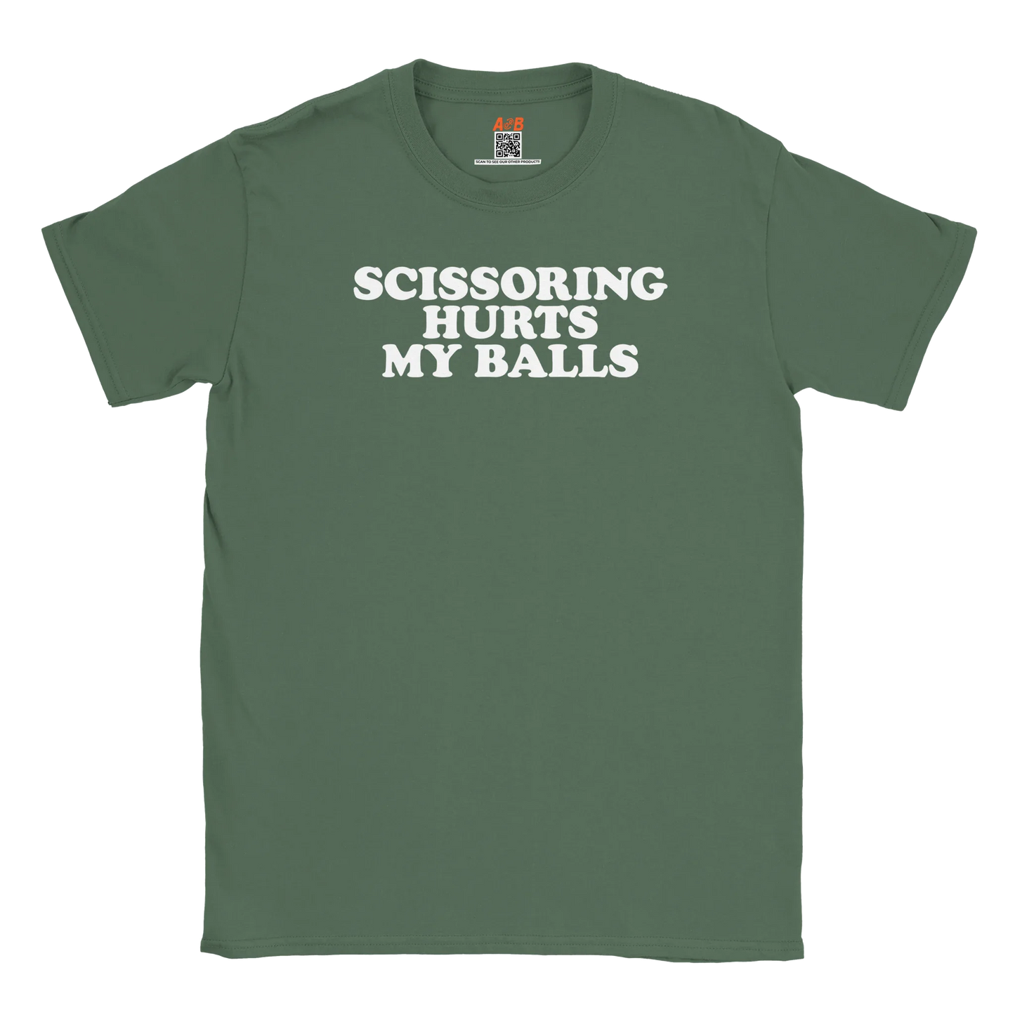 A-or-B-Tees T-Shirt Military Green / S Scissoring Hurts My Balls T-Shirt – Funny Adult Humor Tee