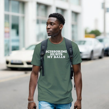 A-or-B-Tees T-Shirt Scissoring Hurts My Balls T-Shirt – Funny Adult Humor Tee