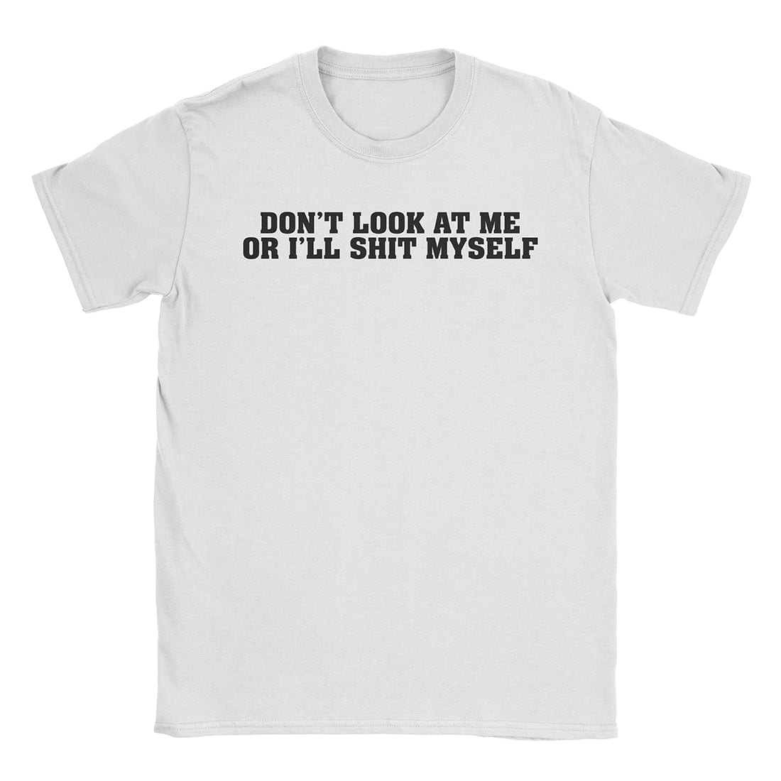 A-or-B-Tees T-Shirt White / S Shit Myself T-Shirt