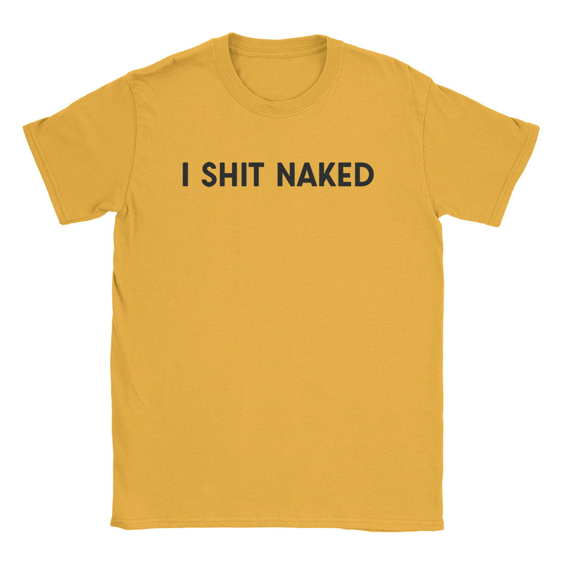 A-or-B-Tees T-Shirt Gold / S Shit Naked T-Shirt