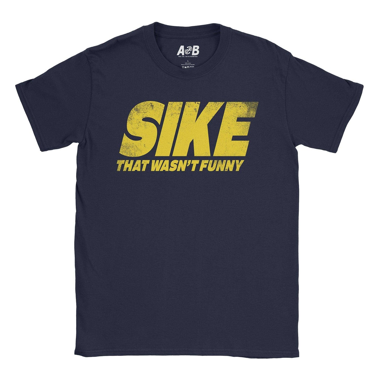 A-or-B-Tees T-Shirt Navy / S Sike T-Shirt
