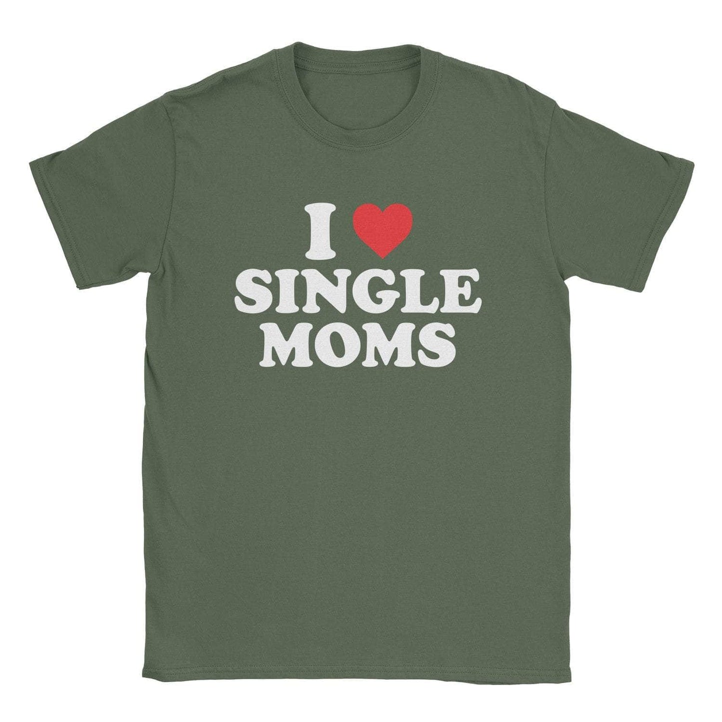 A-or-B-Tees T-Shirt Military Green / S Single Moms T-Shirt