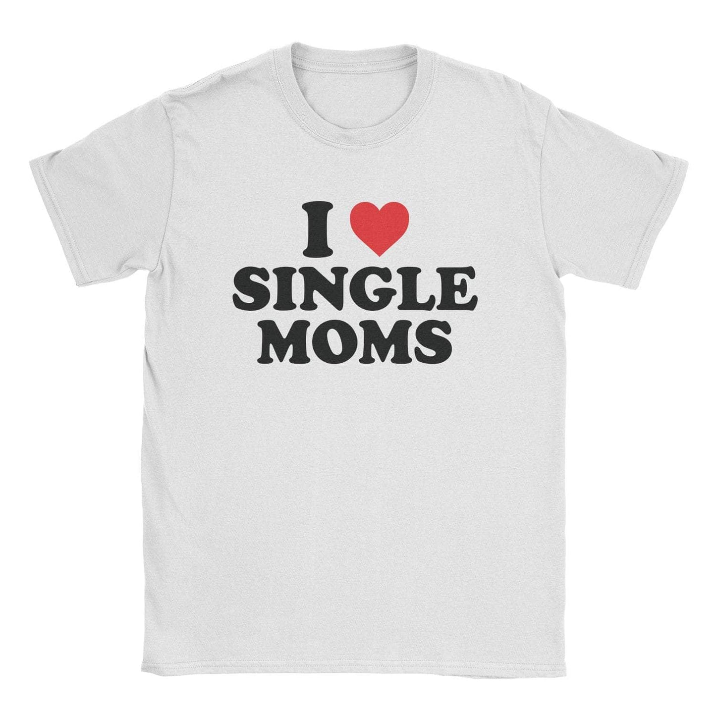 A-or-B-Tees T-Shirt White / S Single Moms T-Shirt