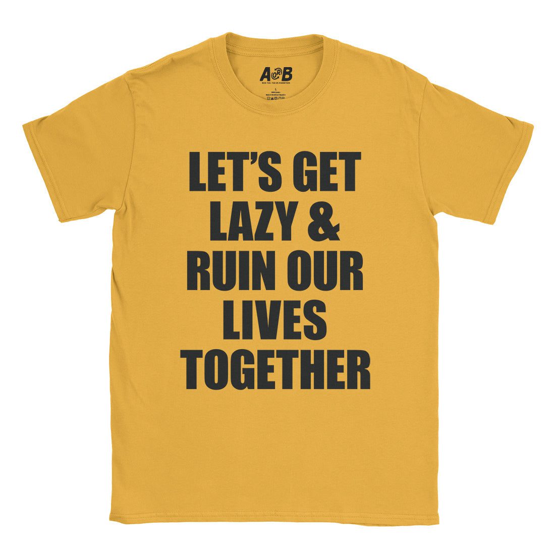 A-or-B-Tees T-Shirt Gold / S Situationship T-Shirt