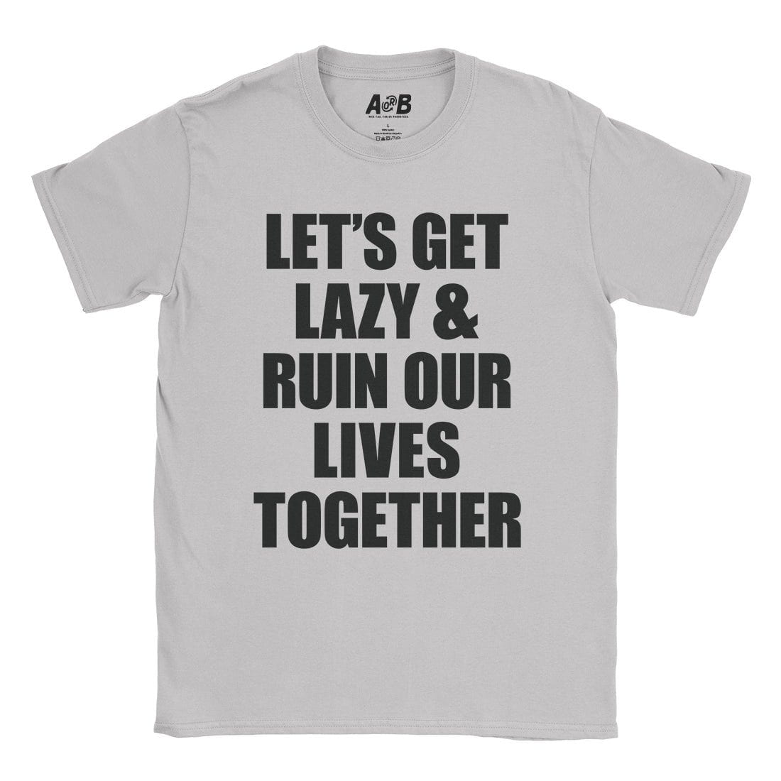 A-or-B-Tees T-Shirt Ice Grey / S Situationship T-Shirt