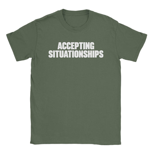 A-or-B-Tees T-Shirt Military Green / S Situationships T-Shirt